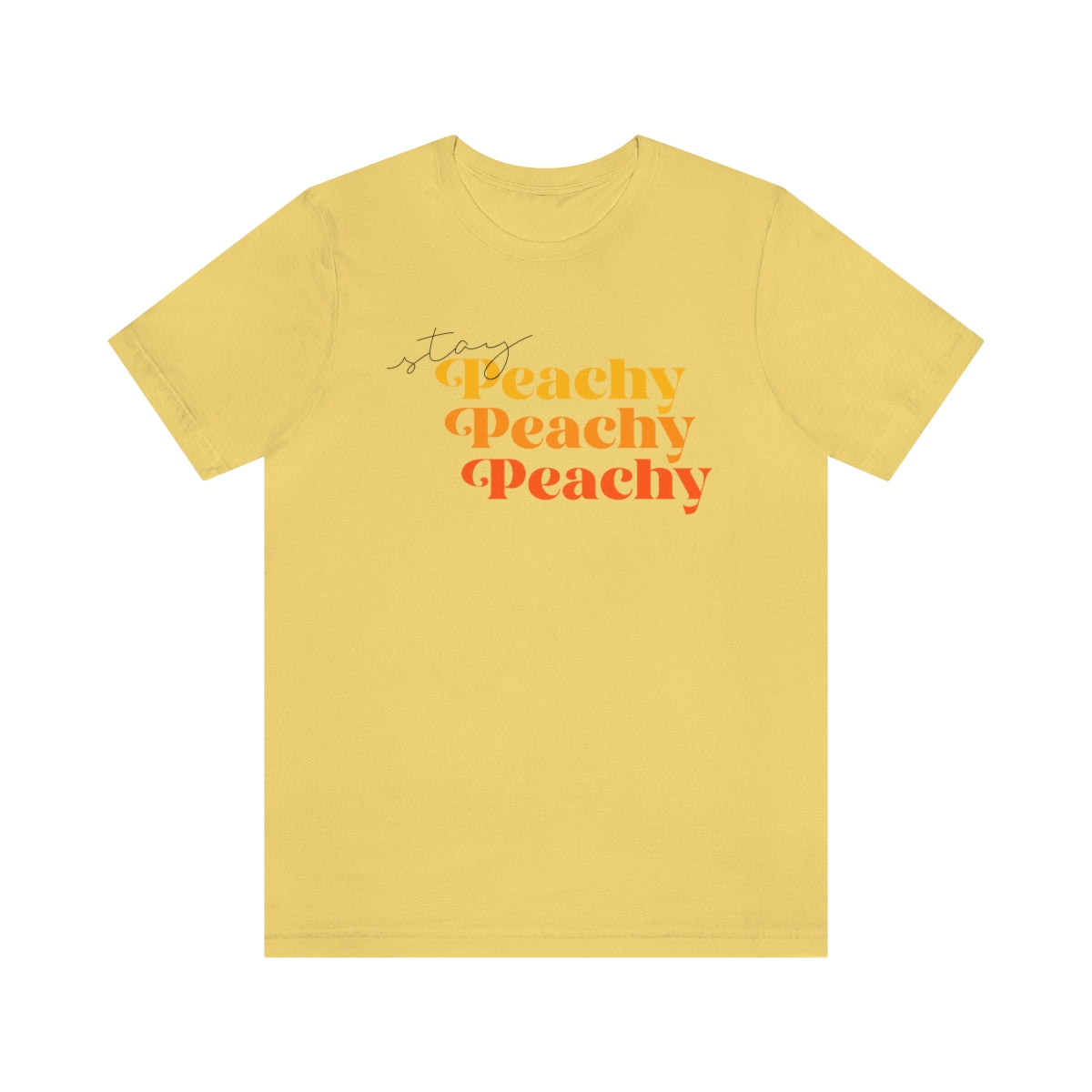 Stay Peachy Unisex Jersey Short Sleeve Tee