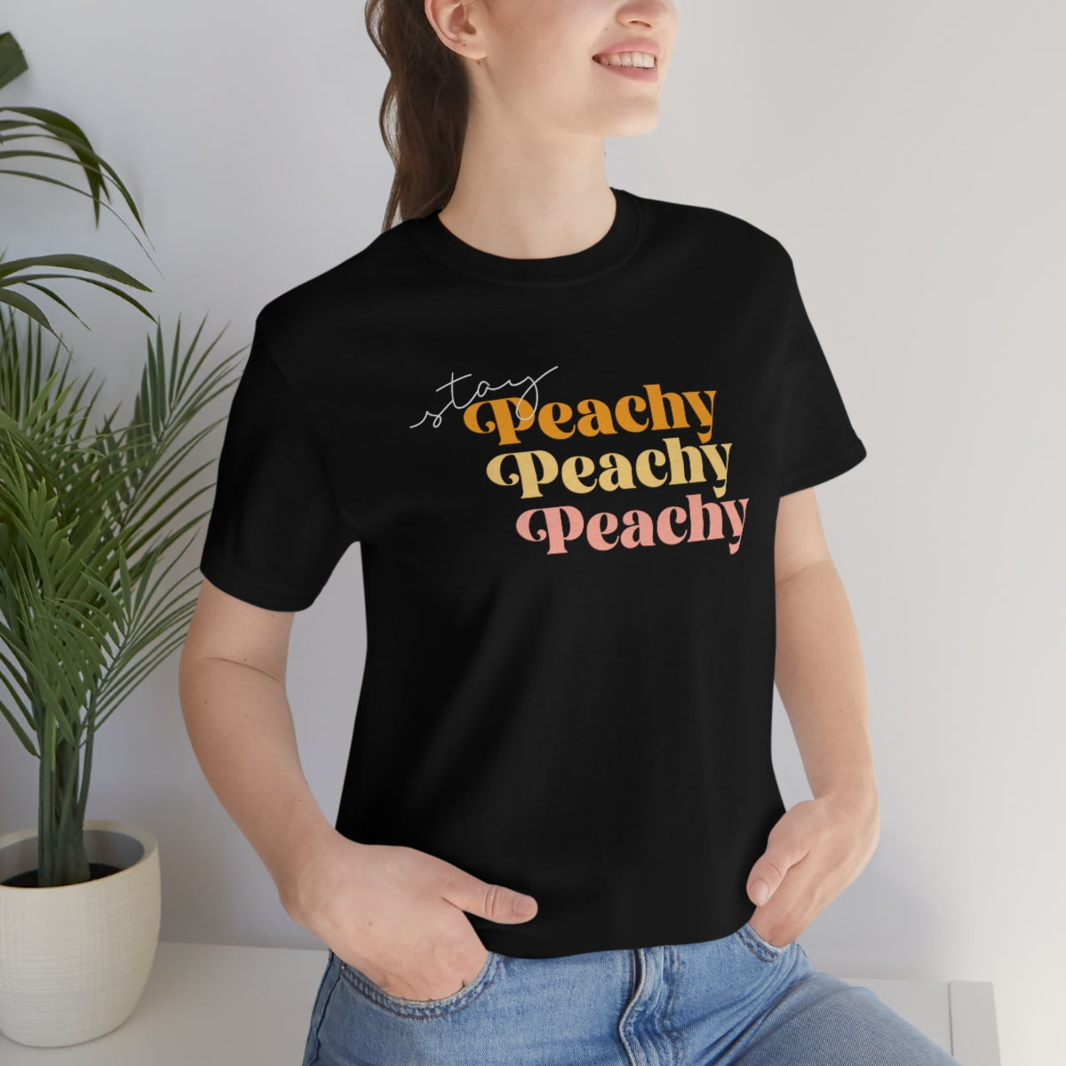 Stay Peachy Unisex Jersey Short Sleeve Tee