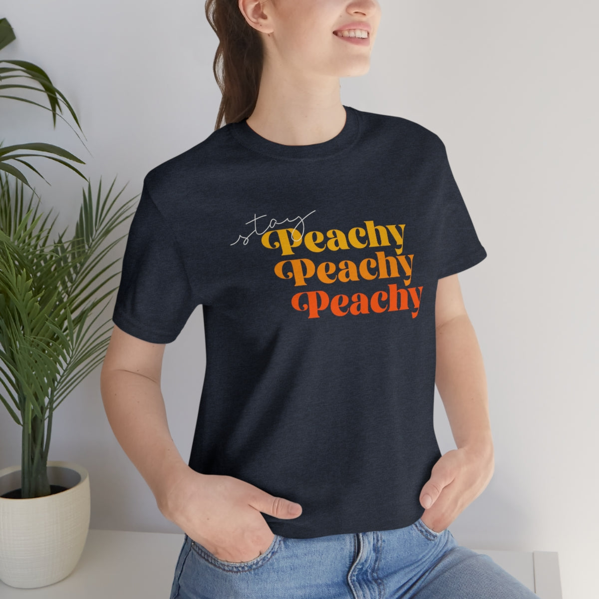 Stay Peachy Unisex Jersey Short Sleeve Tee