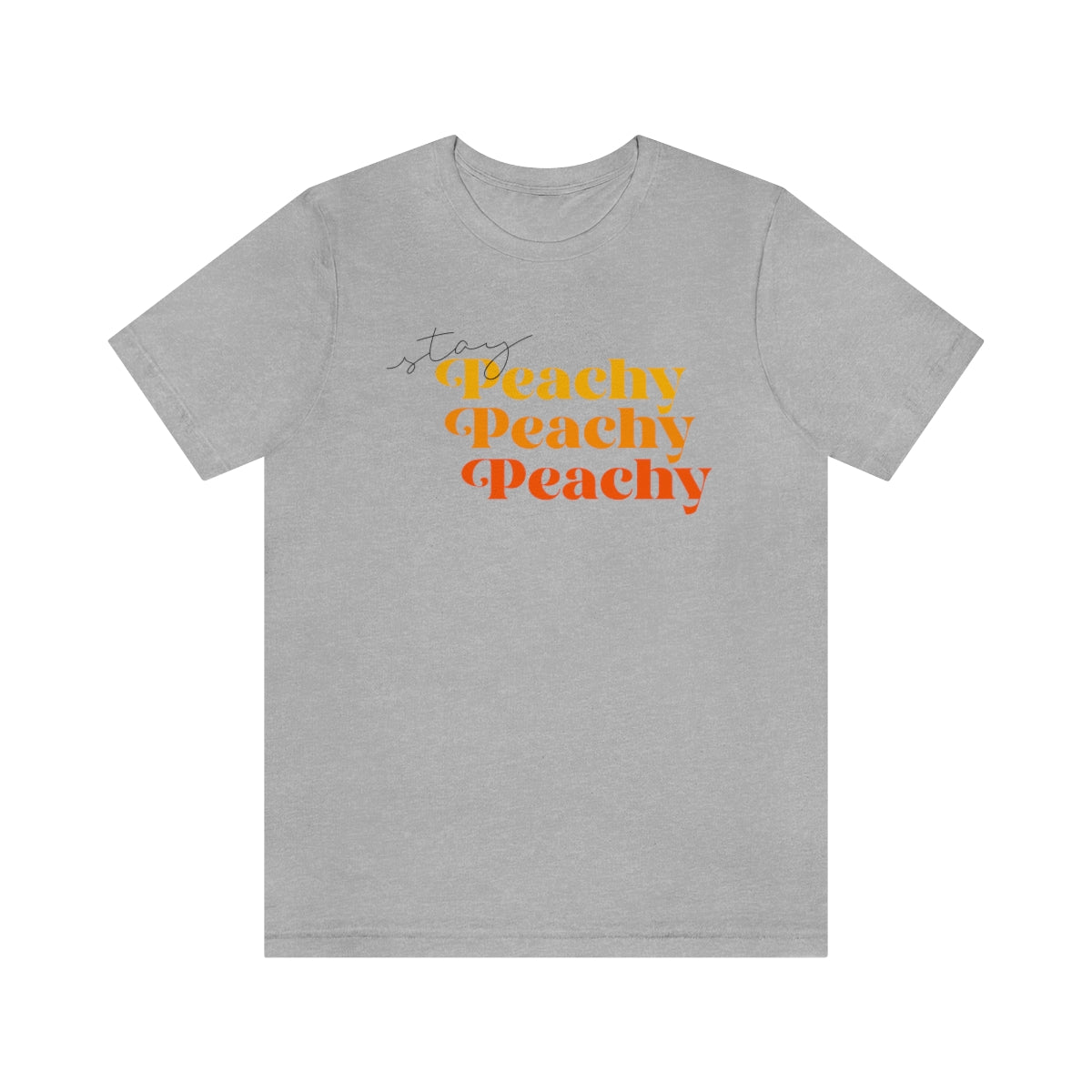 Stay Peachy Unisex Jersey Short Sleeve Tee