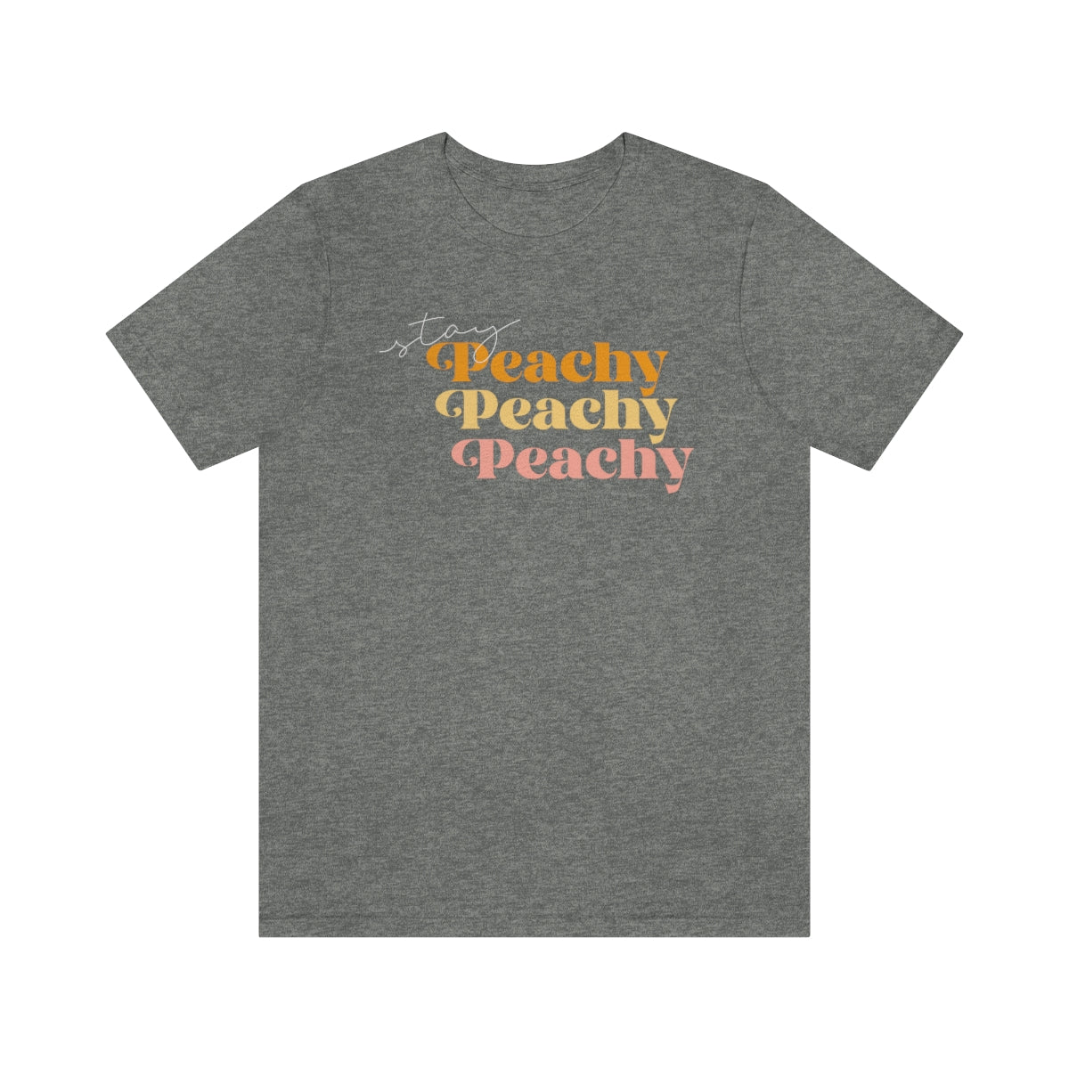 Stay Peachy Unisex Jersey Short Sleeve Tee