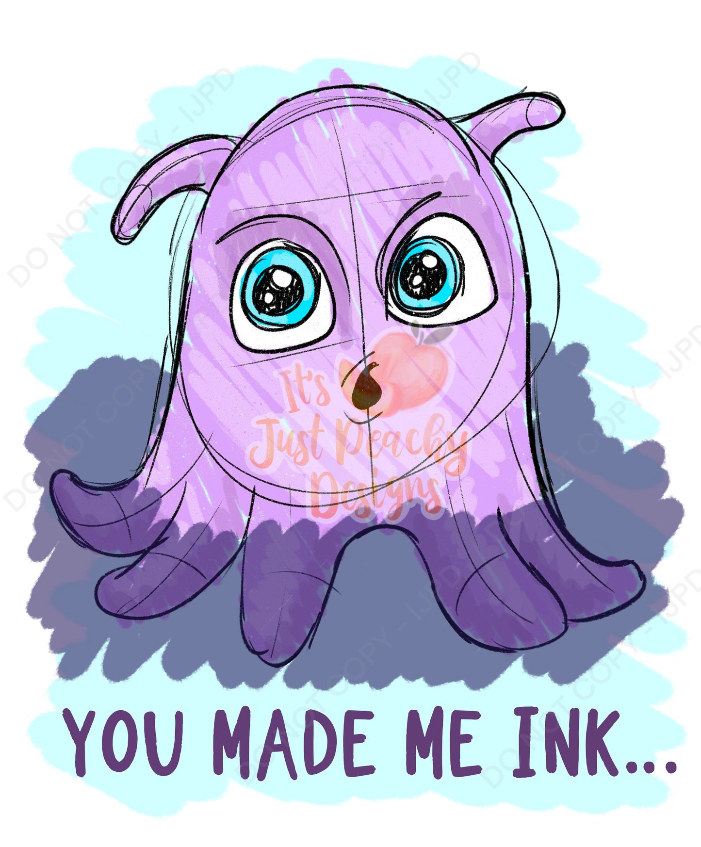 You made me ink PNG