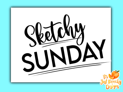 Sketchy Sunday