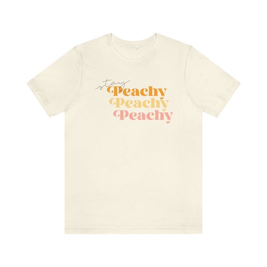 Stay Peachy Unisex Jersey Short Sleeve Tee