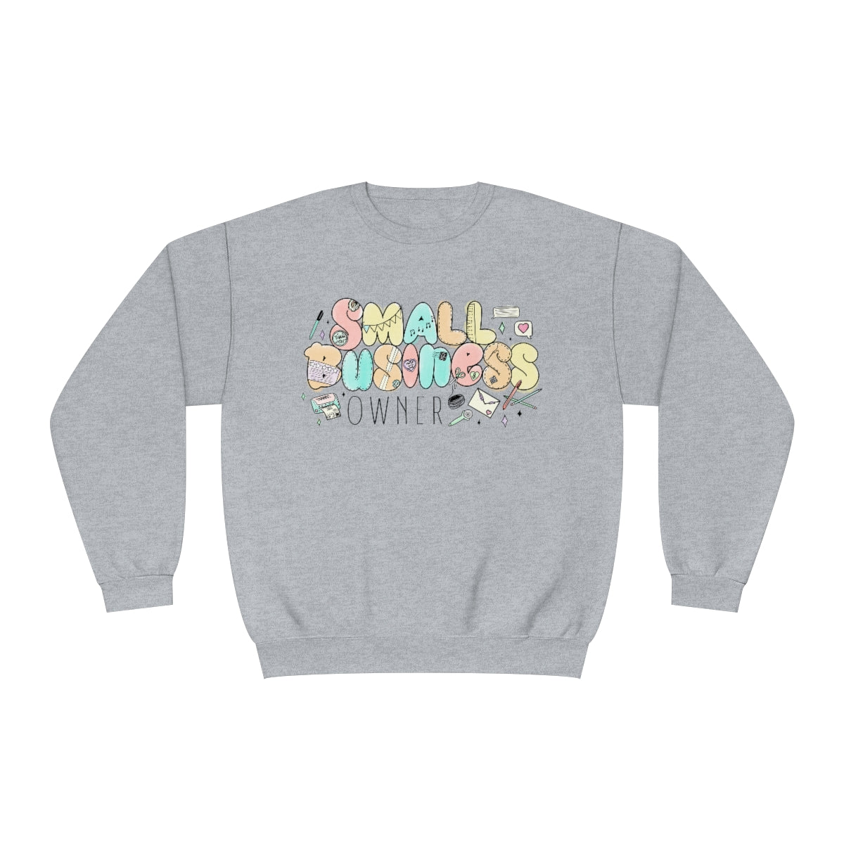 Small Business Owner Unisex NuBlend® Crewneck Sweatshirt