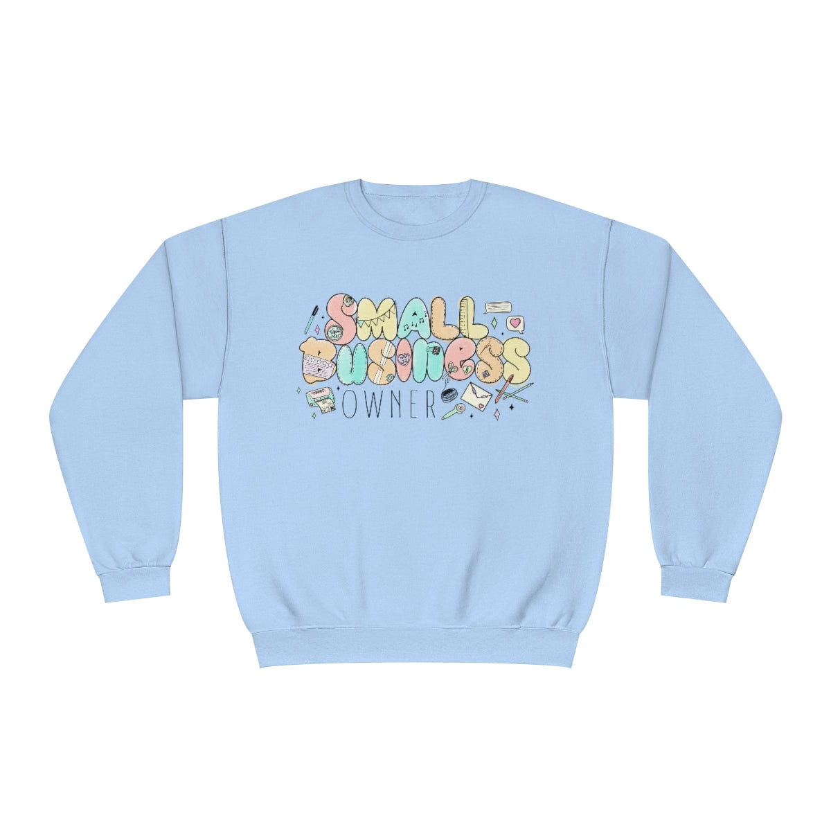 Small Business Owner Unisex NuBlend® Crewneck Sweatshirt