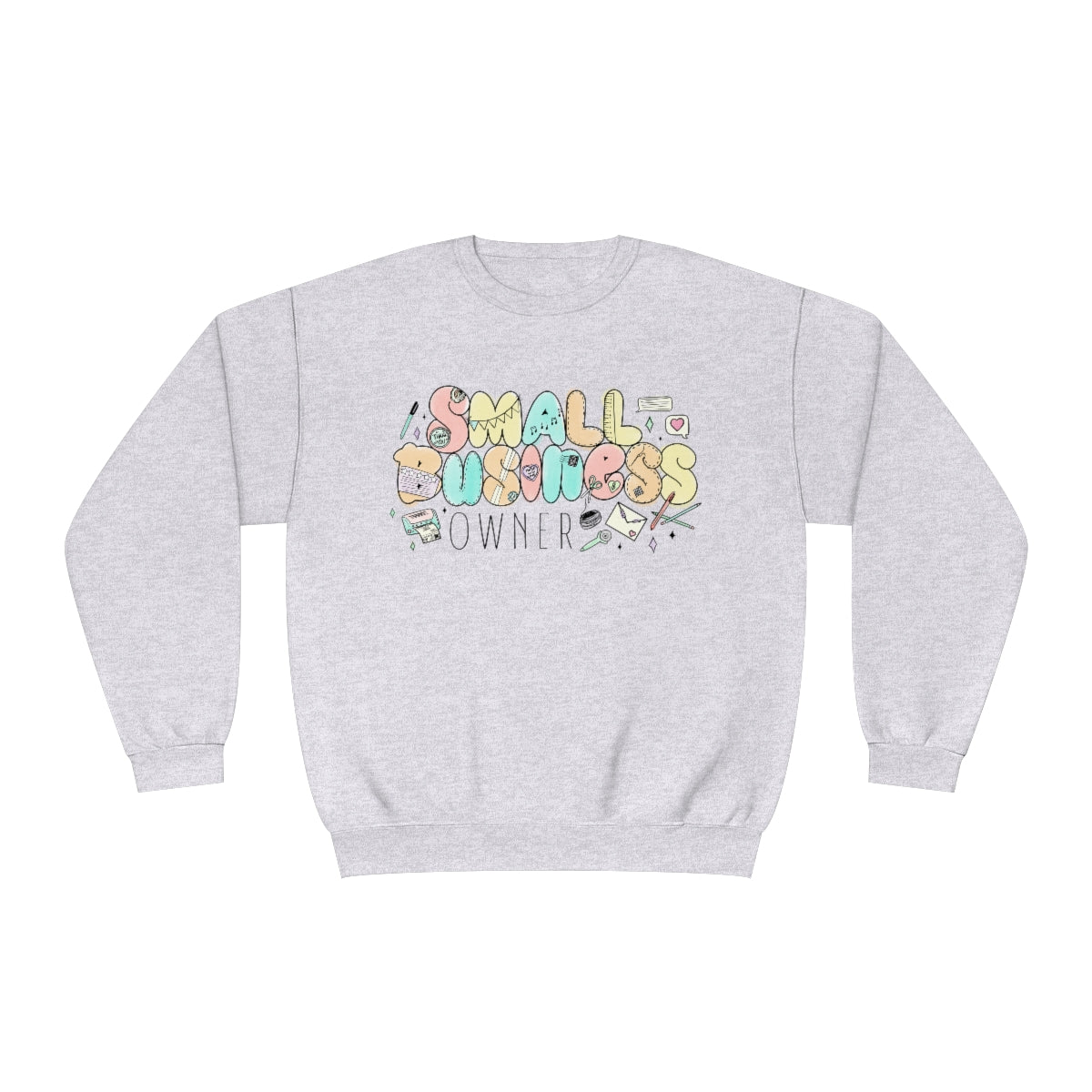 Small Business Owner Unisex NuBlend® Crewneck Sweatshirt