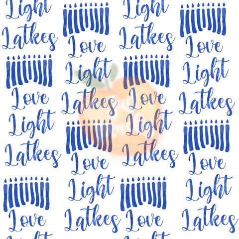 Light, Love, Latkes - Multiple Colors