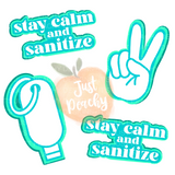 Commercial Stay Calm- Multiple Colors