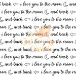 Love You to the Moon 2- Multiple Options