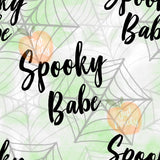Spooky Babe - Multiple Colors