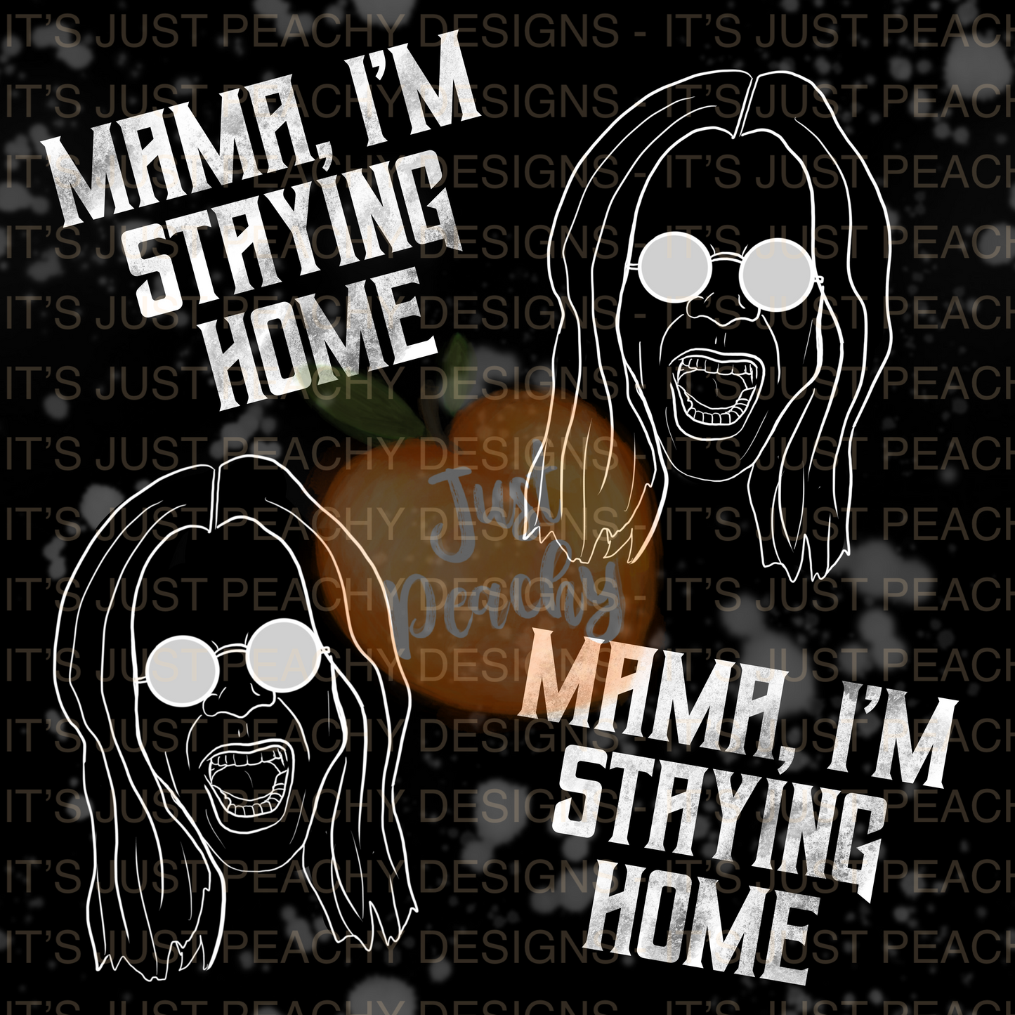 Mama, I’m Staying Home - Multiple Colors