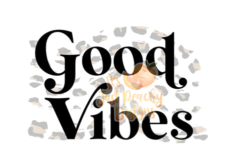 Good Vibes PNG