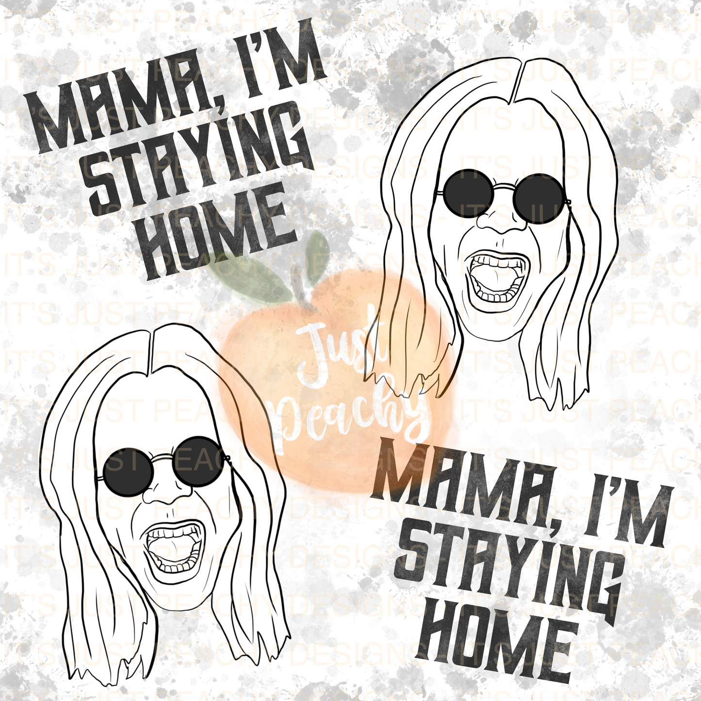 Mama, I’m Staying Home - Multiple Colors