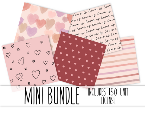Choose Bundle- Valentine’s Mini Bundles - Includes 150 Yard License