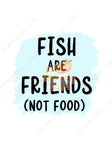 Fish are Friends PNG