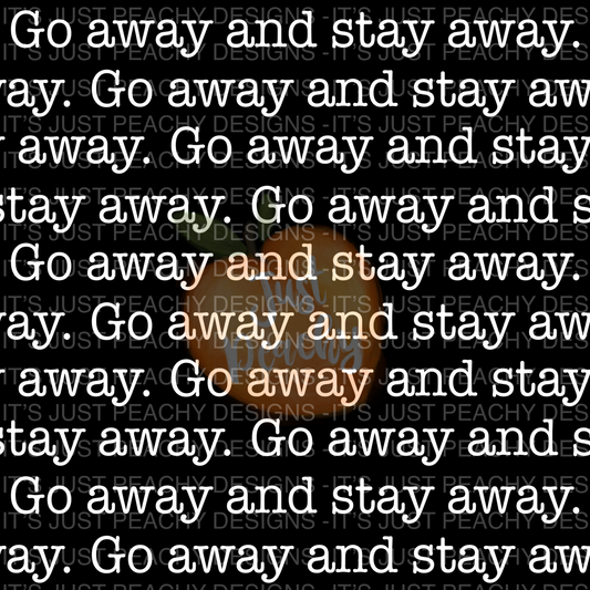 Commercial Go Away- Multiple Colors