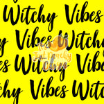 Neon Witchy Vibes 1 - Multiple Colors
